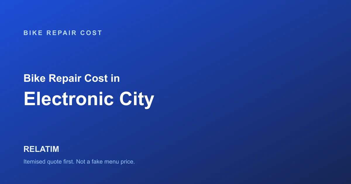 Bike Repair Cost in Electronic City, Bangalore